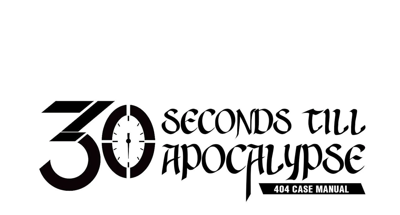 404 Case Manual: 30 Seconds Till Apocalypse - Page 200