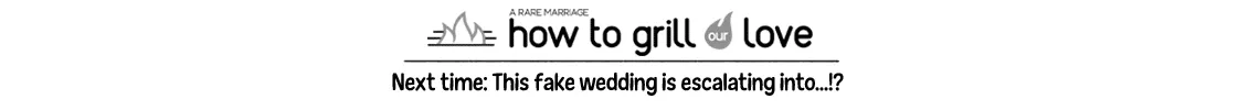 A Rare Marriage: How to Grill Our Love - Page 32