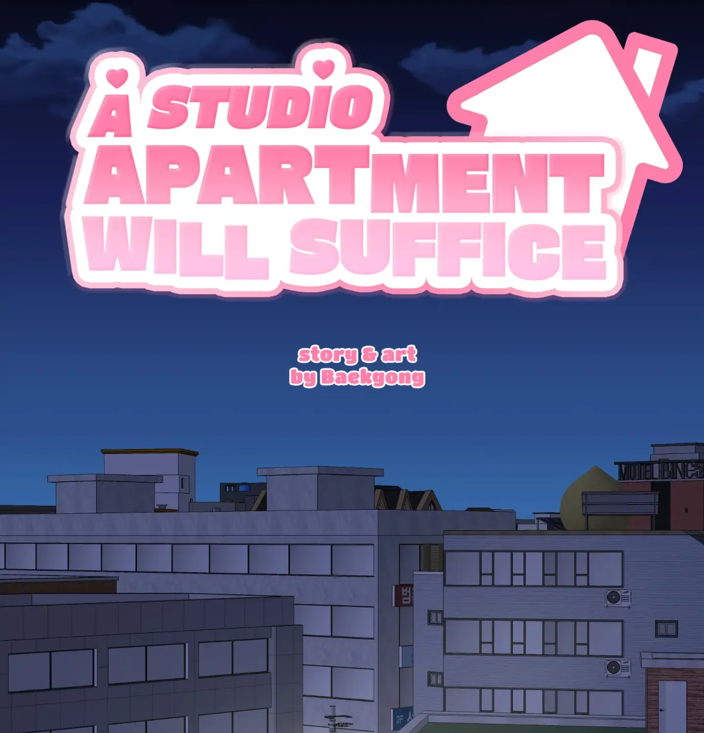 A Studio Apartment Will Suffice - Page 15