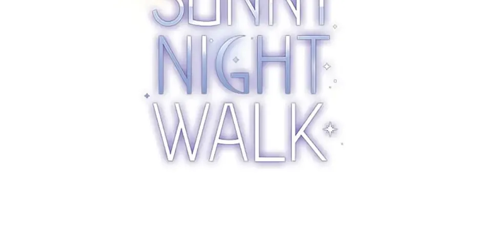 A Sunny Night Walk - Page 75