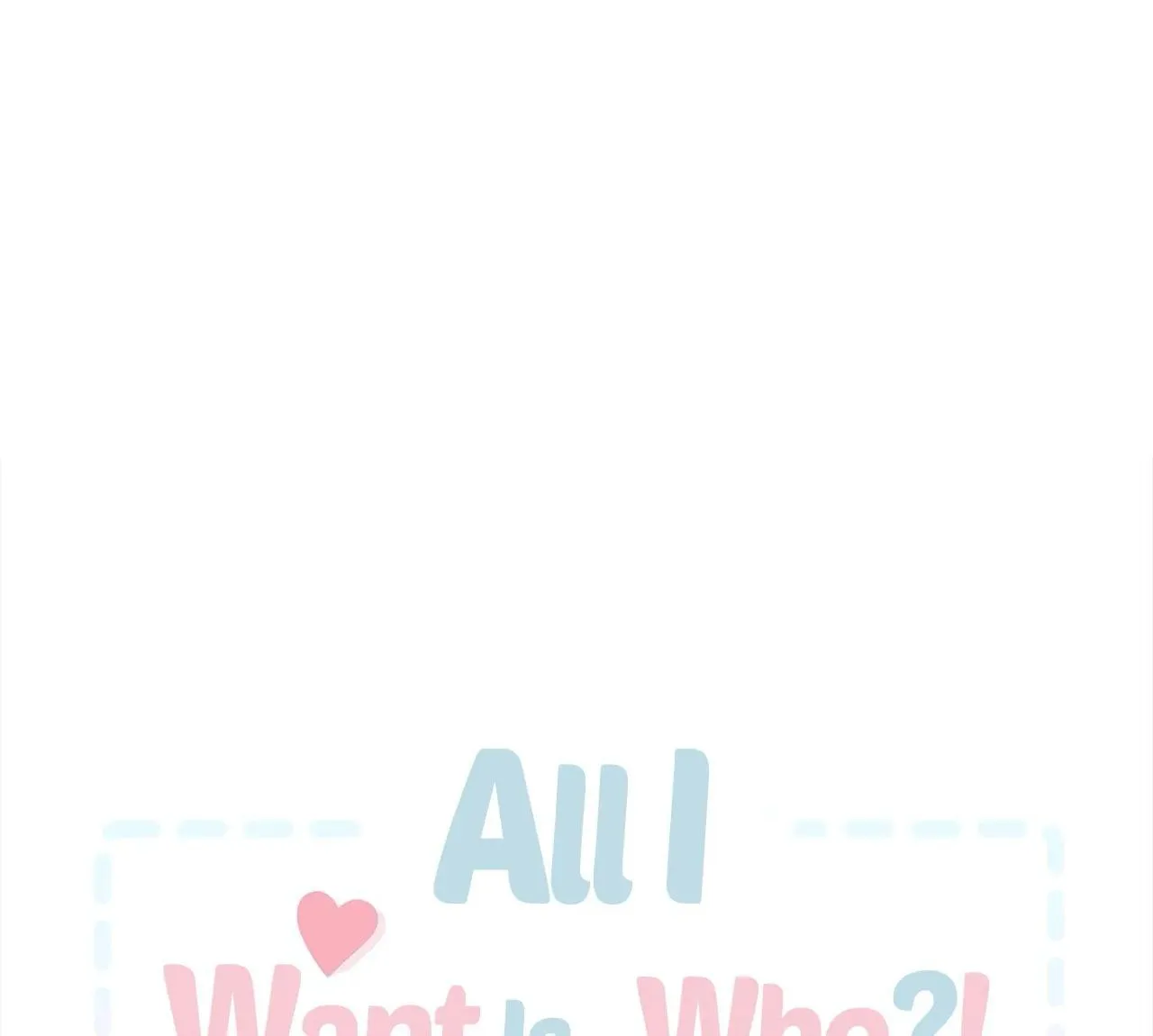 All I Want Is… Who?! Chapter 2 page 52 - MangaKakalot