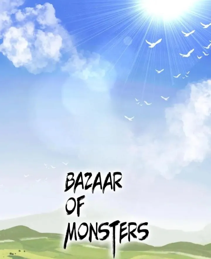 Bazaar of Monsters Chapter 36 page 1 - MangaKakalot