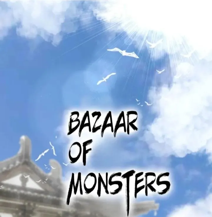 Bazaar of Monsters Chapter 38 page 1 - MangaKakalot