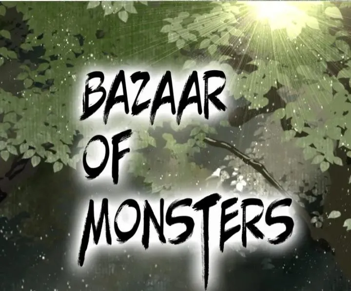 Bazaar of Monsters Chapter 51 page 1 - MangaKakalot