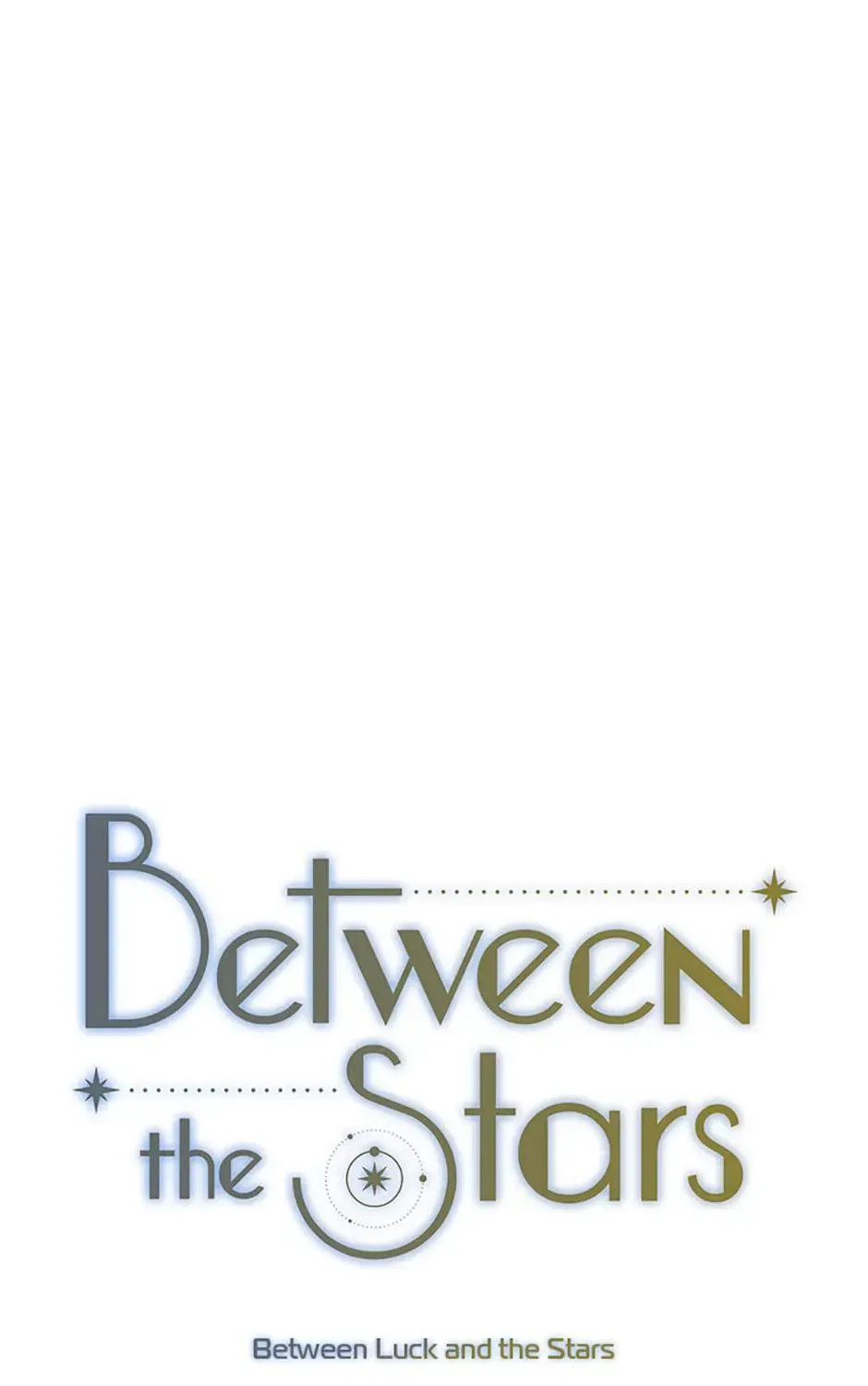 Between The Stars Chapter 82 page 32 - MangaNelo