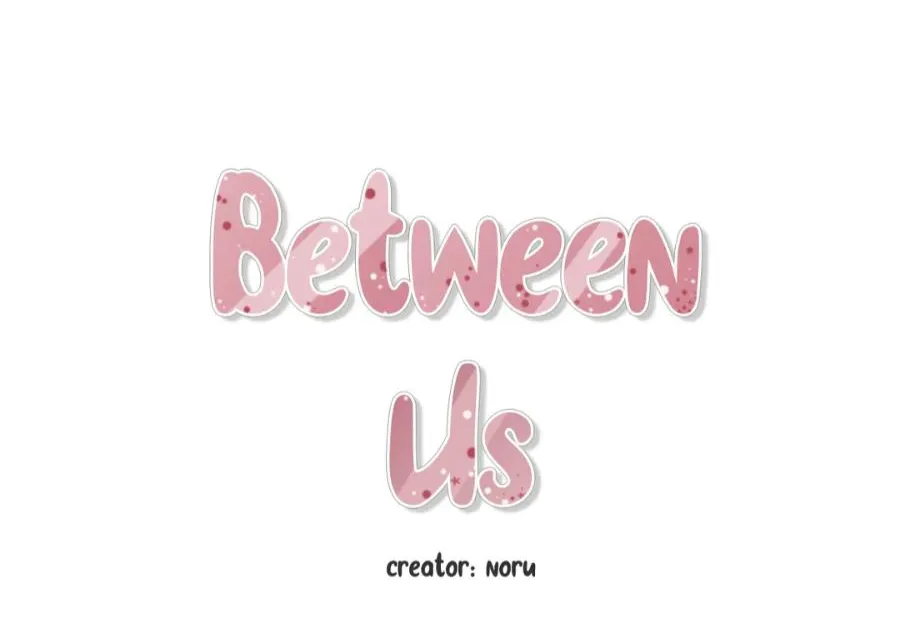 Between Us (Noru) - Page 16