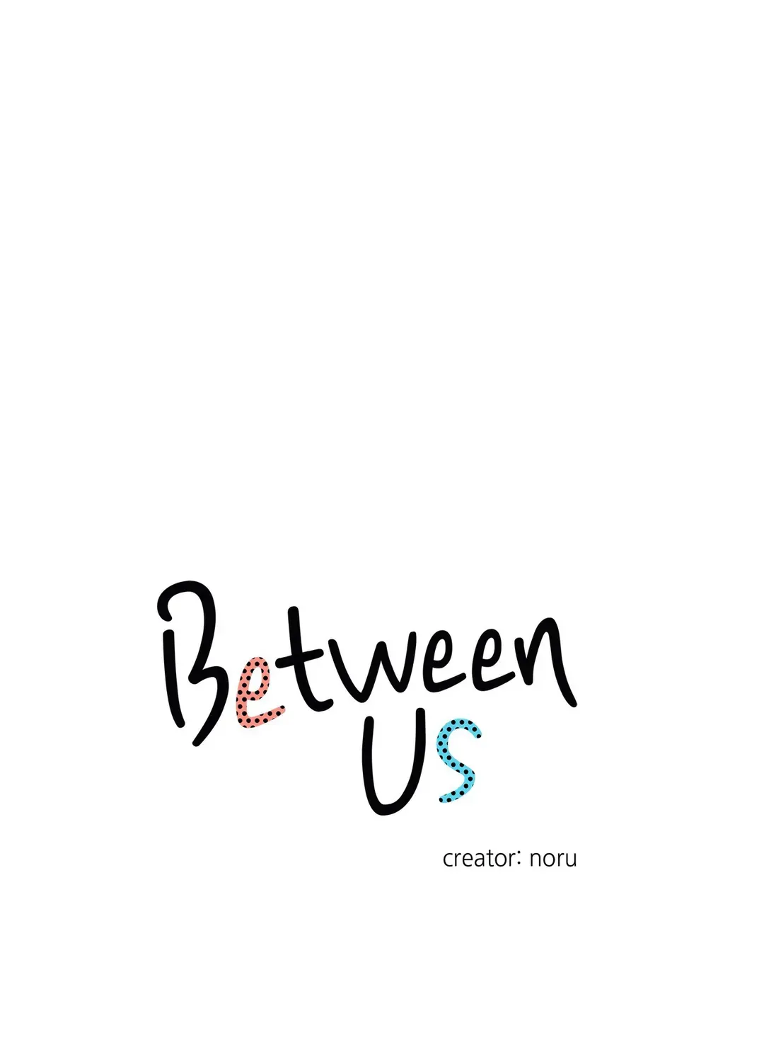 Between Us (Noru) - Page 9