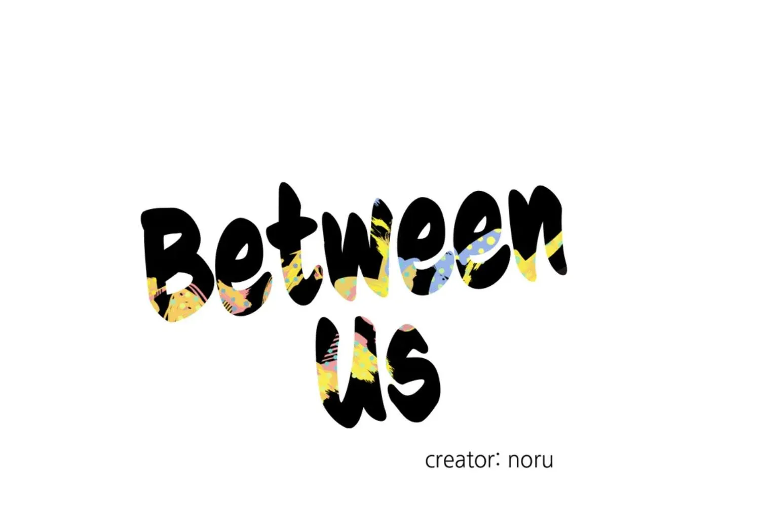 Between Us (Noru) - Page 13