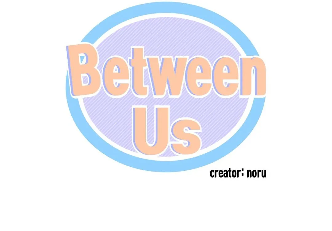 Between Us (Noru) - Page 18