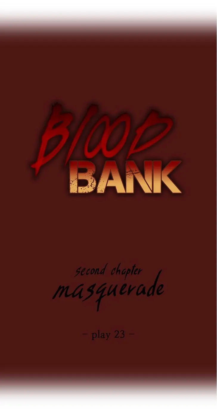 Blood Bank Chapter 23 page 3 - MangaKakalot