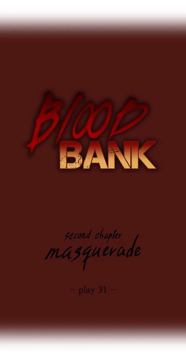 Blood Bank Chapter 31 page 2 - MangaKakalot