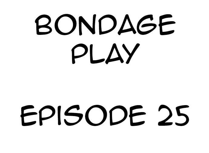 Bondage Play Chapter 25 page 1 - MangaNelo