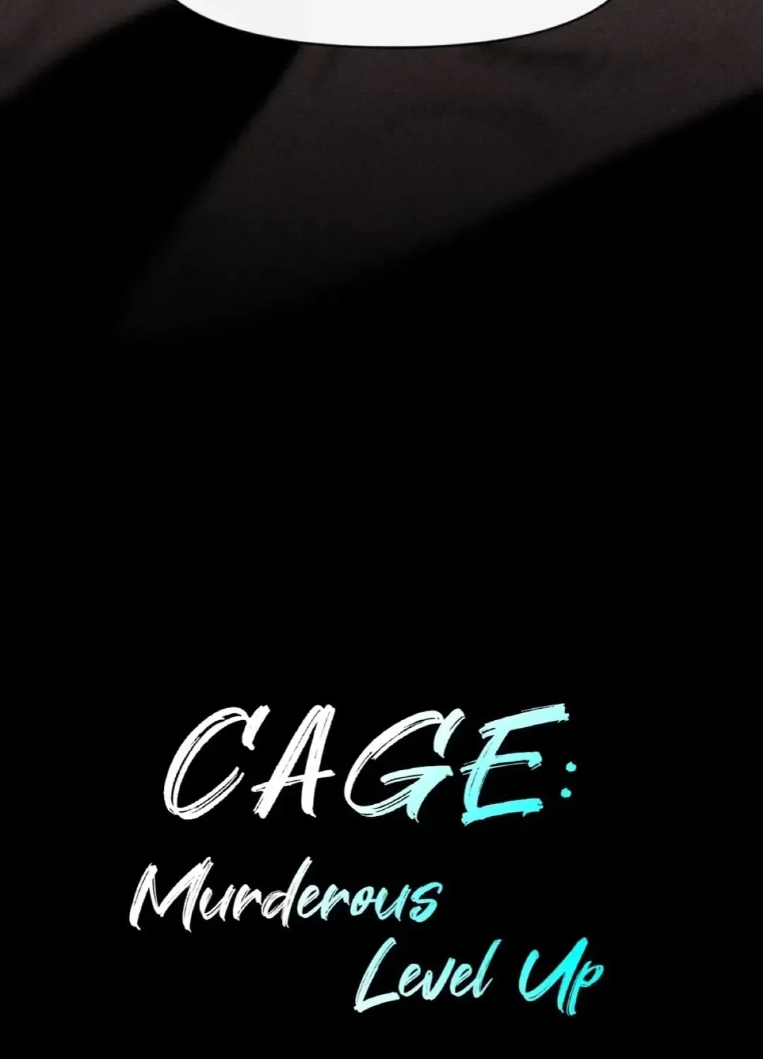 Cage: Murderous Level Up Chapter 33 page 79 - MangaKakalot