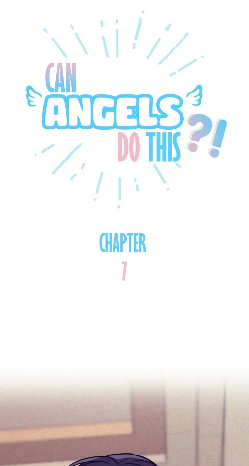 Can Angels Do This? Chapter 7 page 2 - MangaKakalot