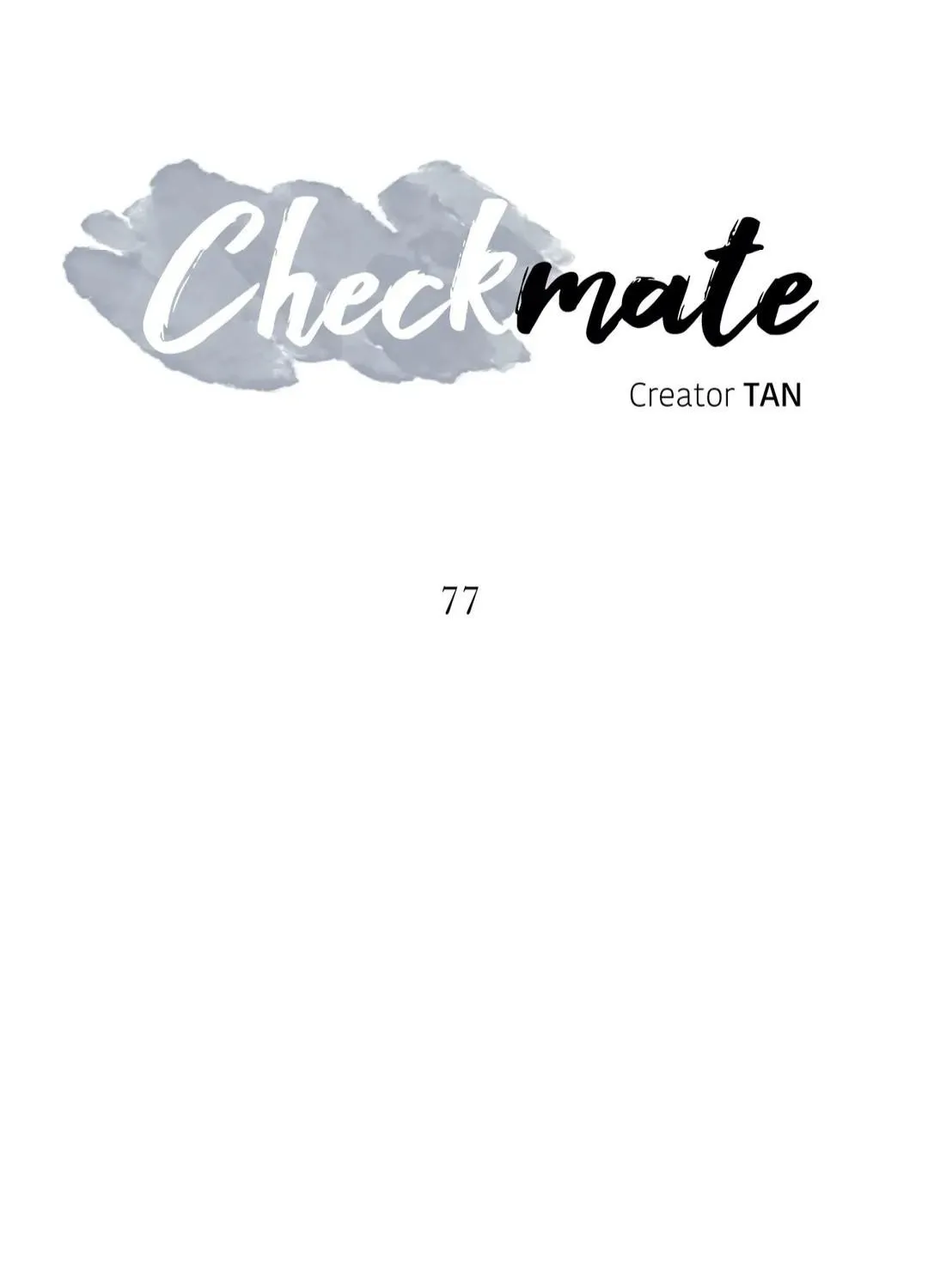 Checkmate (Tan) Chapter 77 page 7 - MangaKakalot