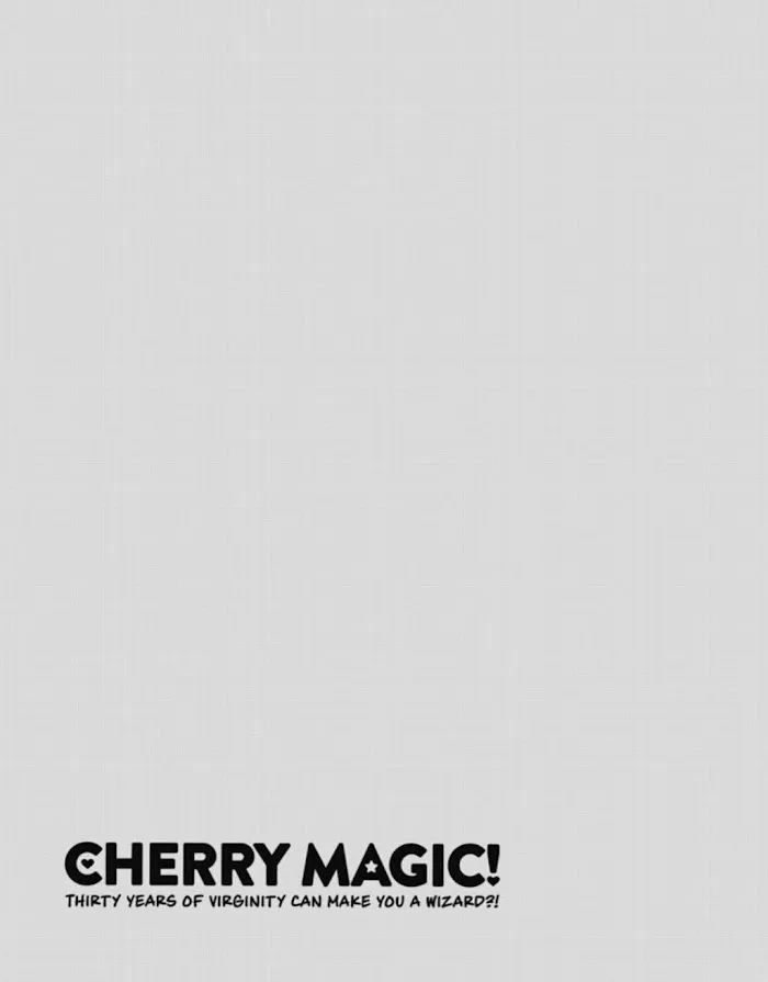 Cherry Magic! Thirty Years Of Virginity Can Make You A Wizard?! - Page 6