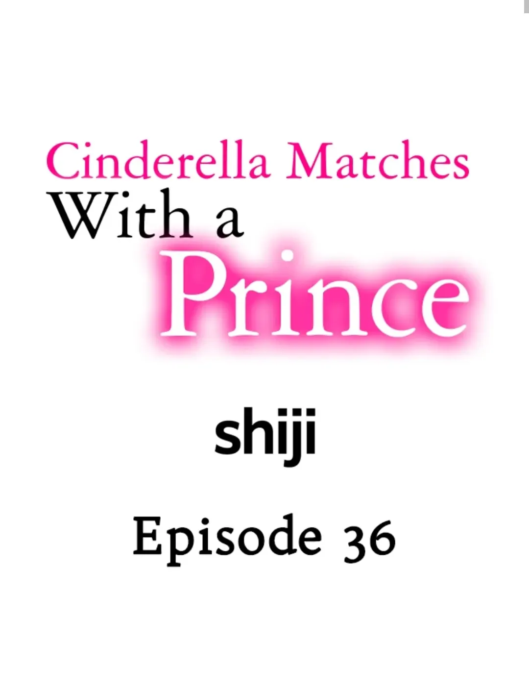 Cinderella Matches With a Prince Chapter 36 page 1 - MangaKakalot