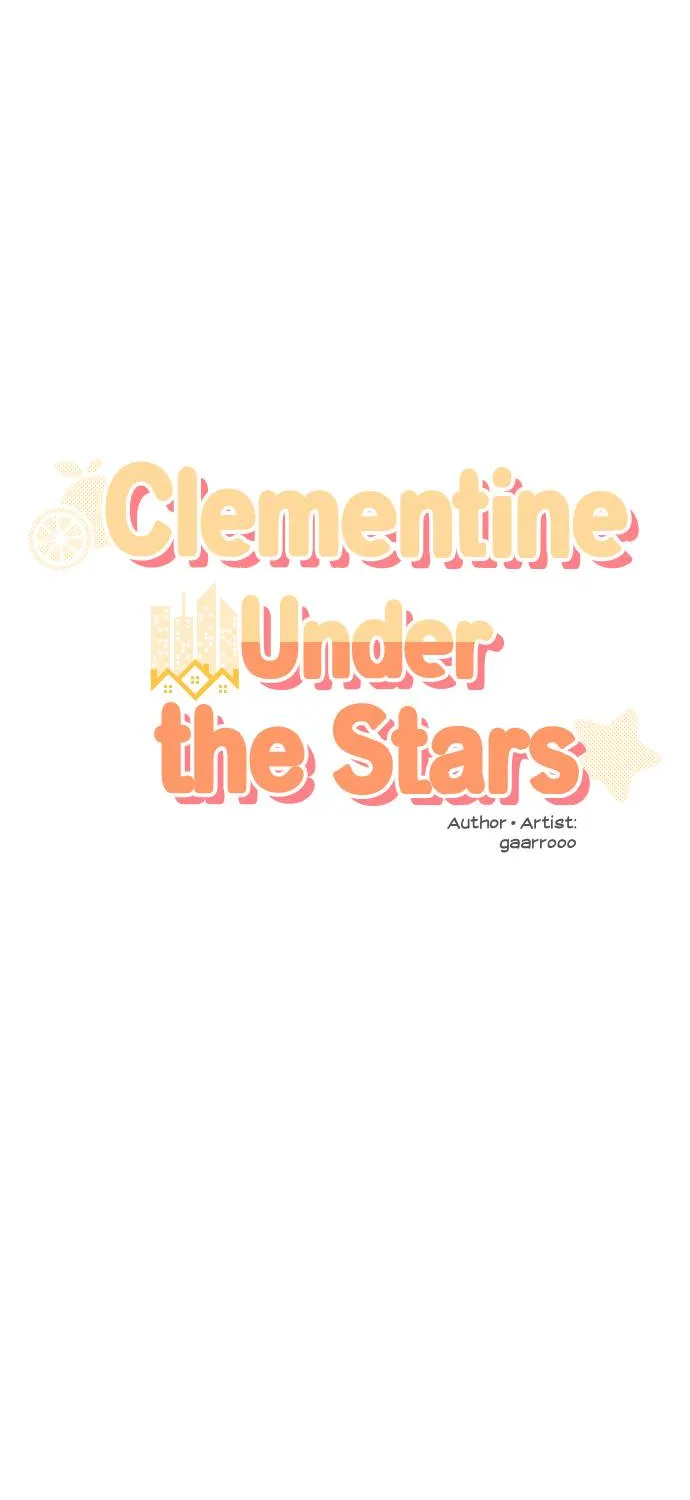 Clementine Under the Stars Chapter 3 page 3 - MangaKakalot