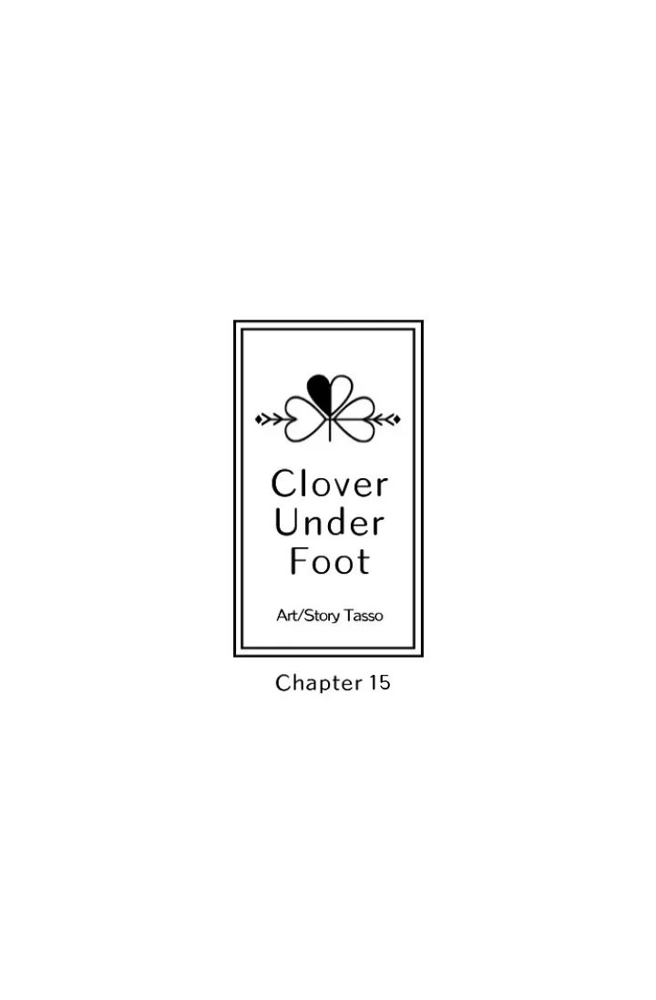 Clover Under Foot Chapter 15 page 7 - MangaKakalot