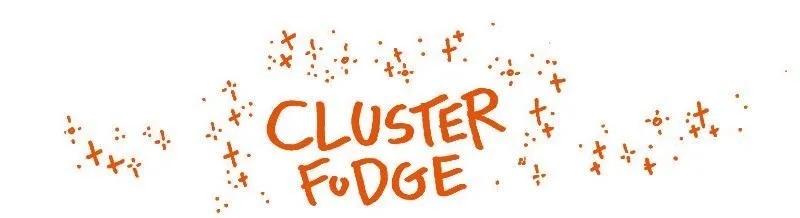 Cluster Fudge Chapter 185 page 1 - MangaNato