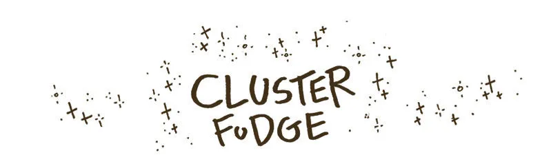 Cluster Fudge Chapter 87 page 1 - MangaNato