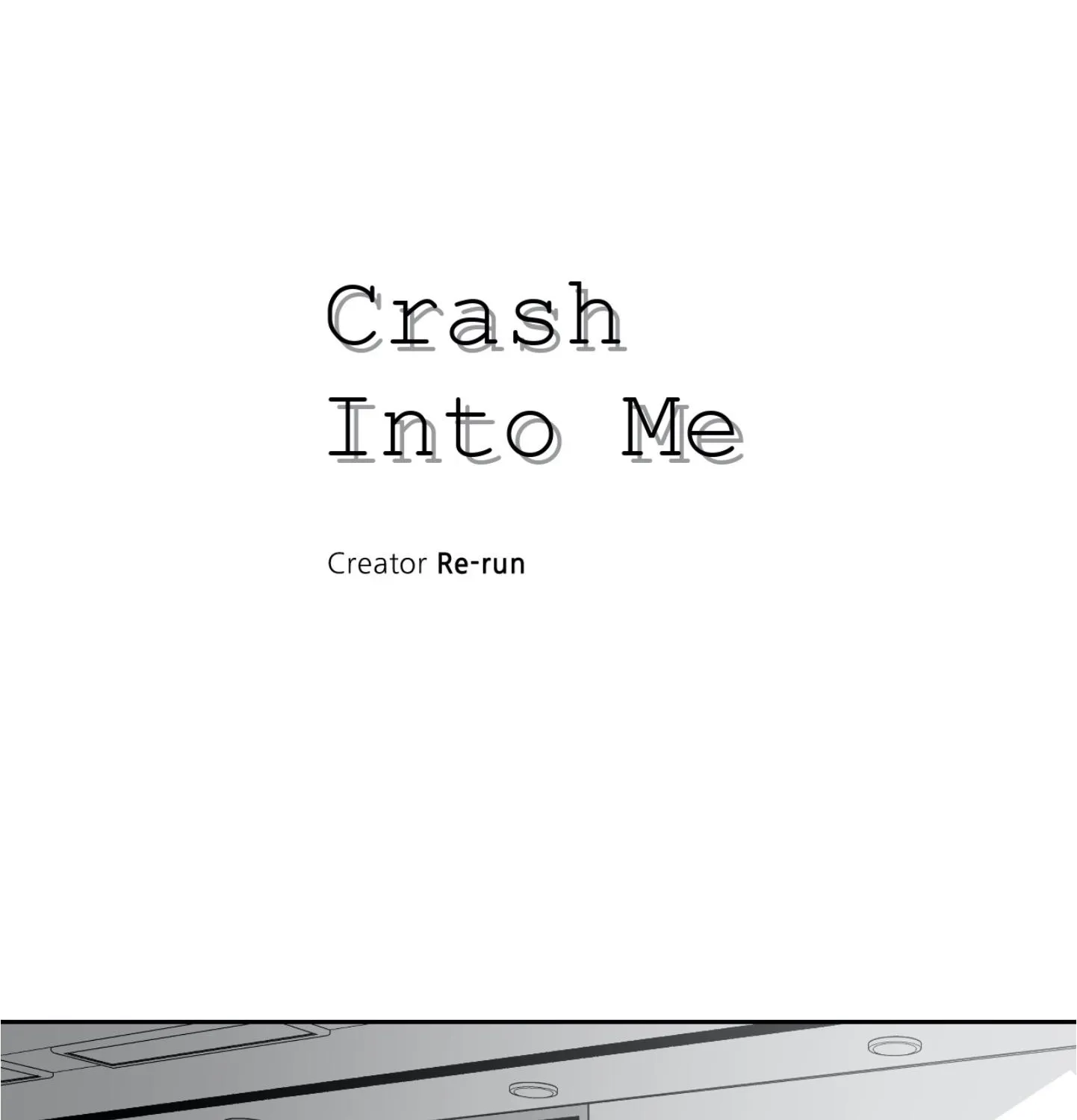 Crash Into Me - Page 1