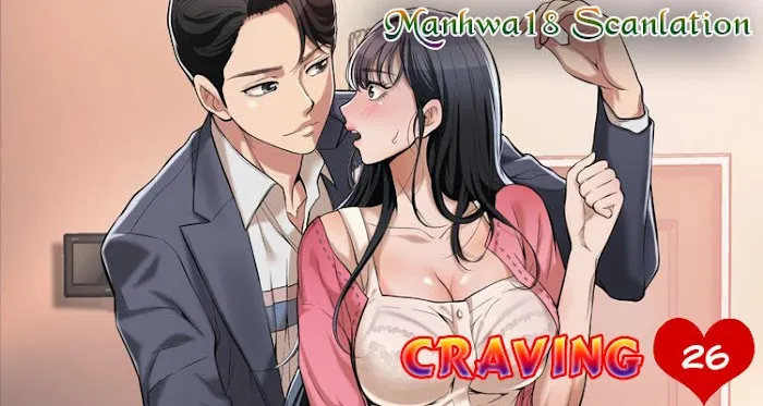 Craving Chapter 26 page 1 - MangaKakalot