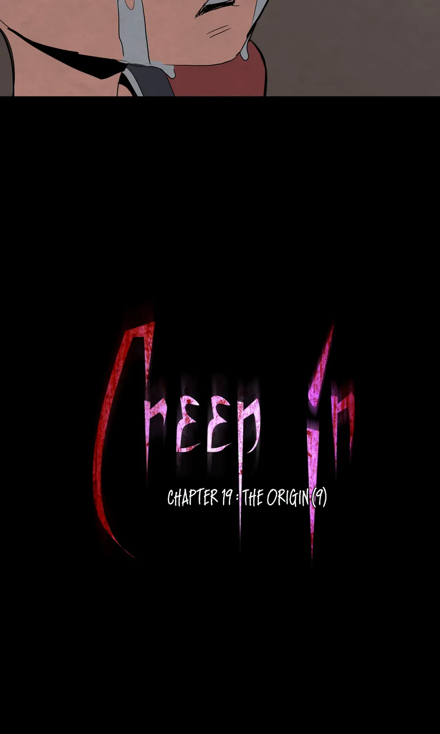 Creep In Chapter 19 page 5 - MangaKakalot