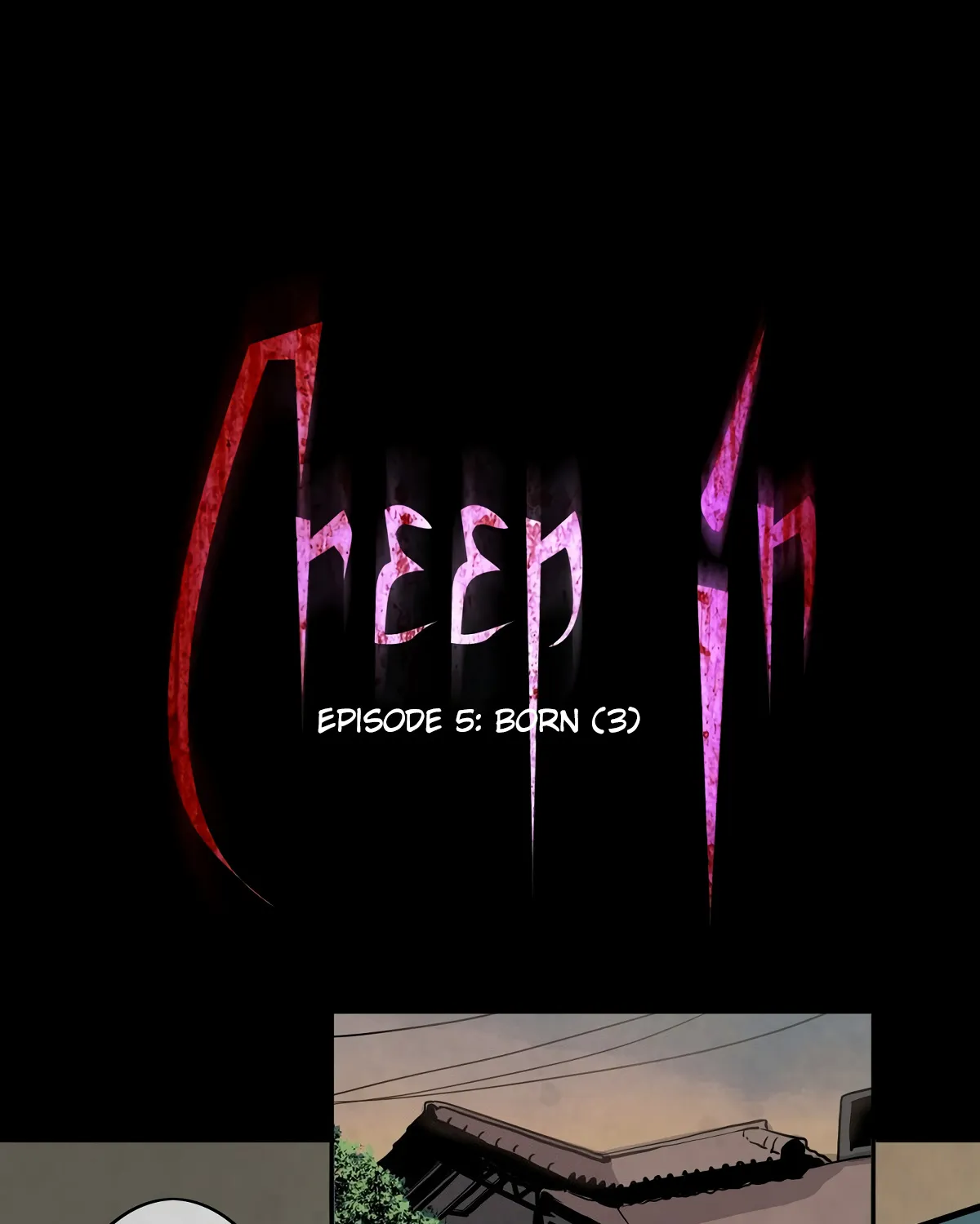 Creep In Chapter 5 page 2 - MangaKakalot