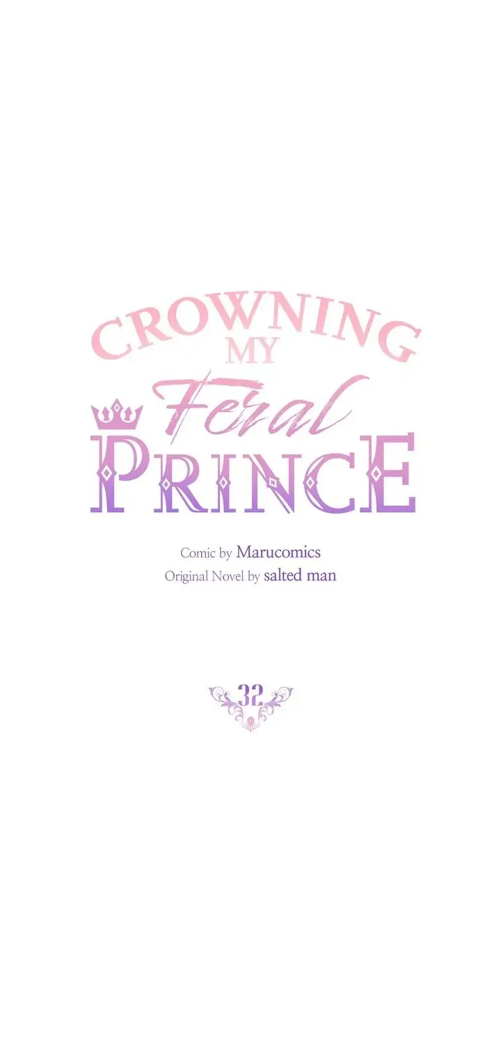 Crowning My Feral Prince Chapter 32 page 38 - MangaKakalot