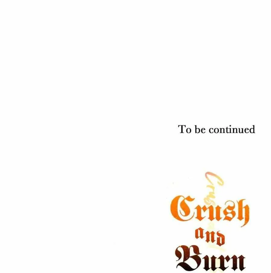 Crush And Burn Chapter 69 page 99 - MangaKakalot