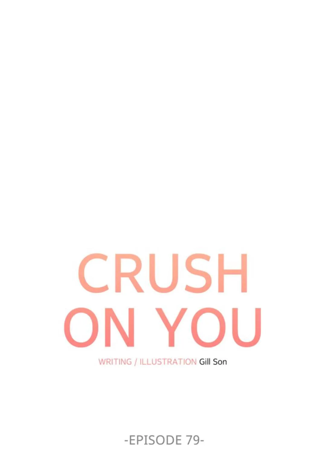 Crush On You Chapter 79 page 18 - MangaKakalot