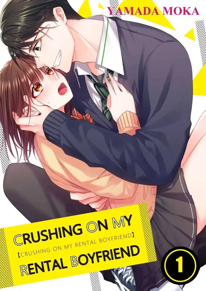 Crushing on My Rental Boyfriend Chapter 1 page 1 - MangaKakalot