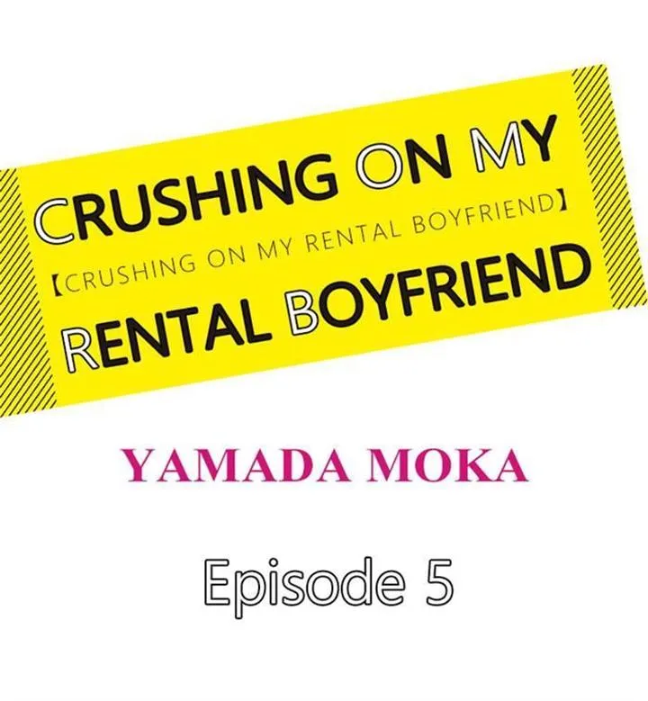 Crushing on My Rental Boyfriend Chapter 5 page 3 - MangaKakalot