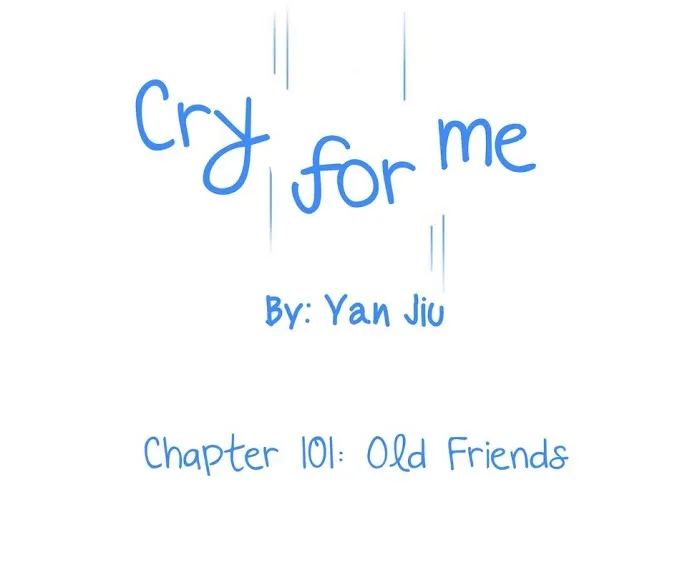 Cry For Me Chapter 101 page 2 - MangaKakalot