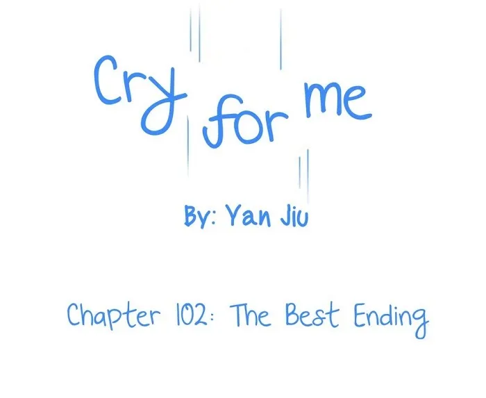 Cry For Me Chapter 102 page 2 - MangaKakalot