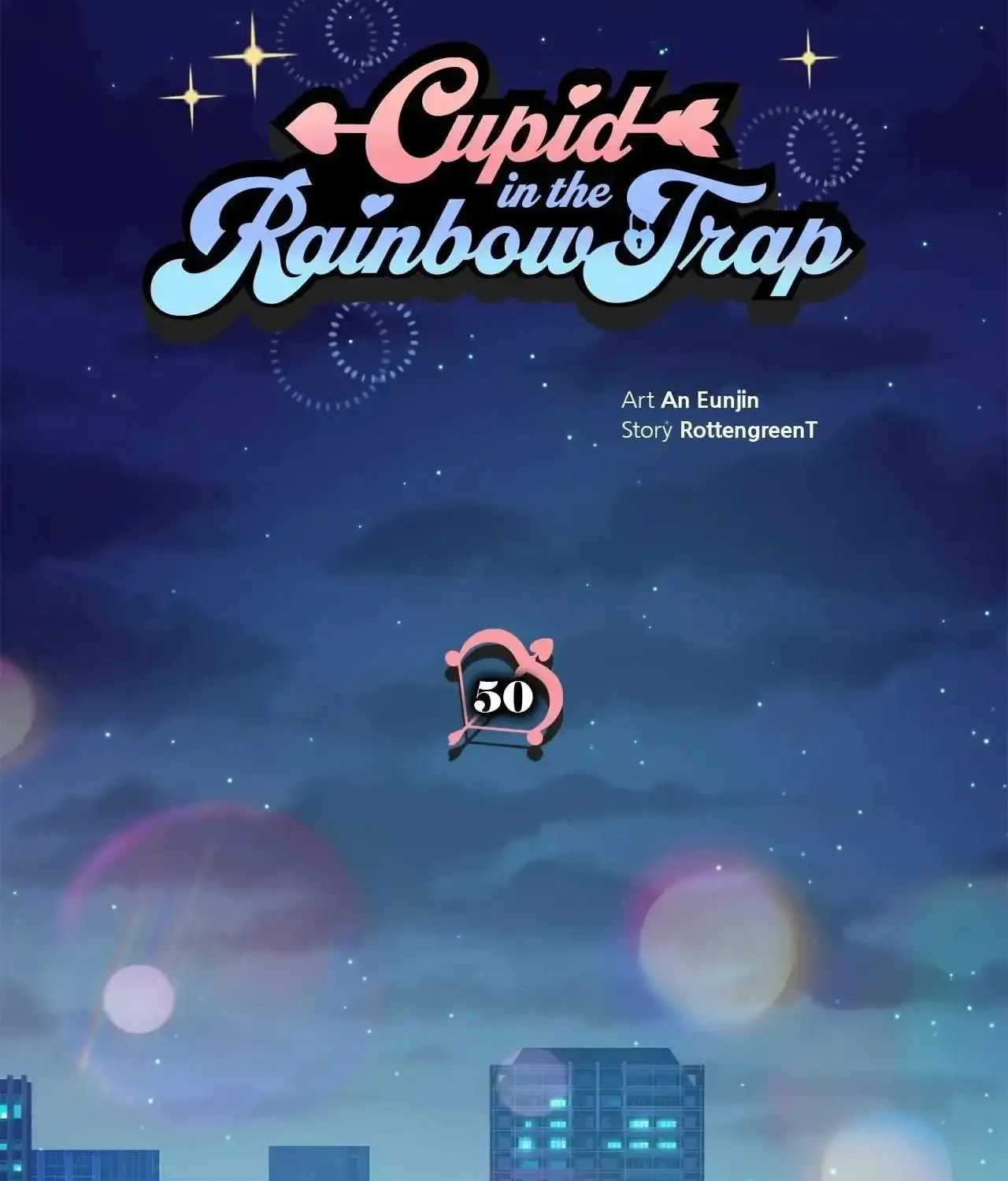 Cupid In The Rainbow Trap Chapter 50 page 53 - MangaKakalot