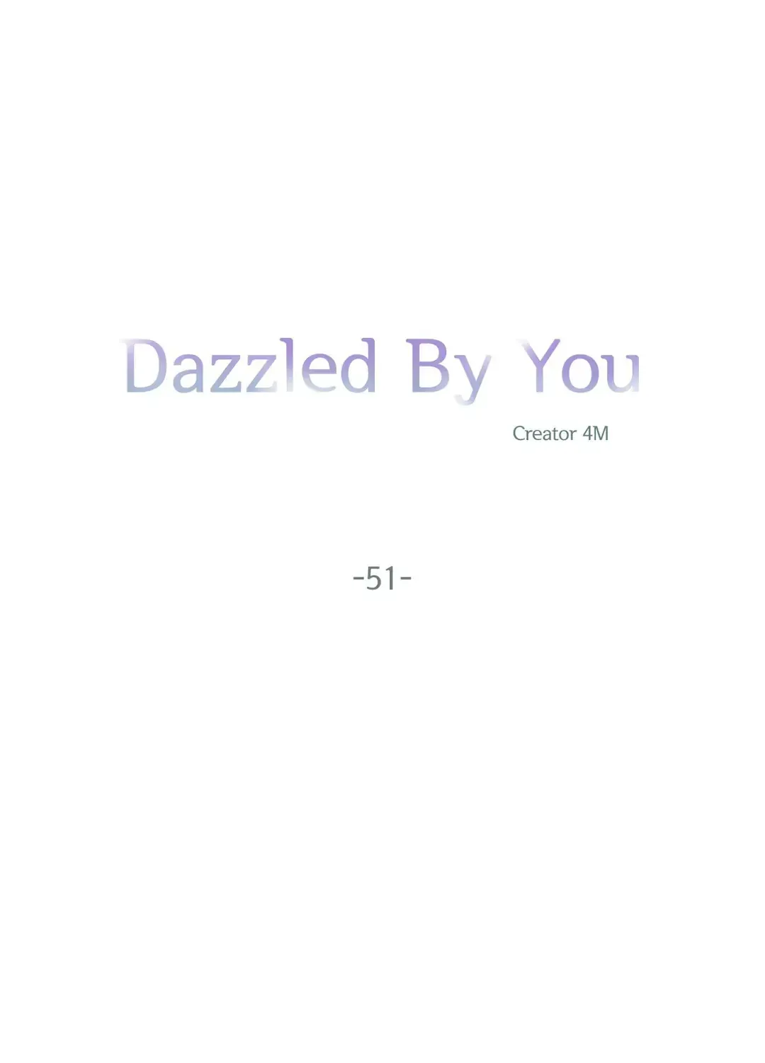 Dazzled By You Chapter 101 page 17 - MangaKakalot