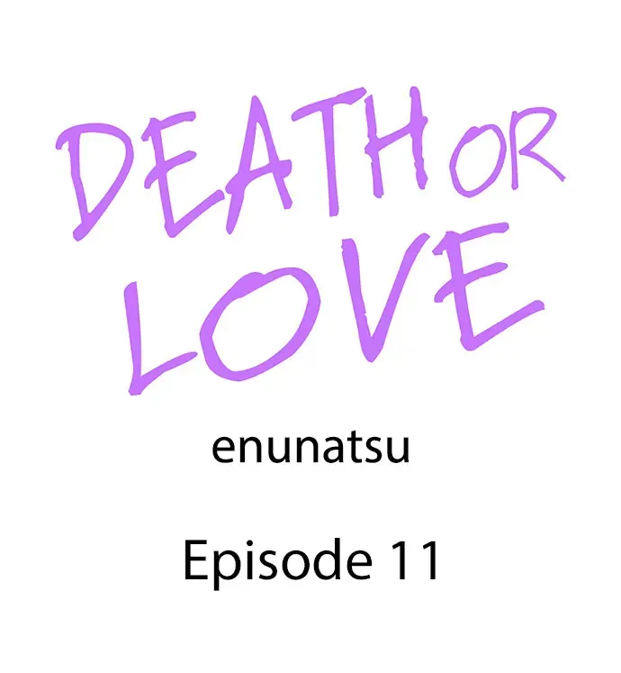 Death Or Love Chapter 11 page 3 - MangaKakalot