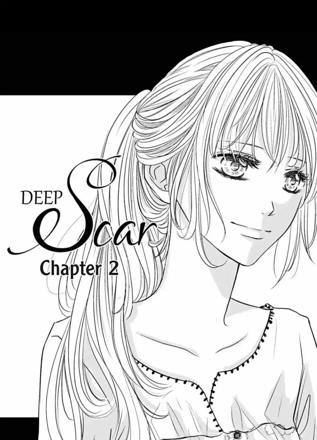 Deep Scar Chapter 2 page 2 - MangaKakalot