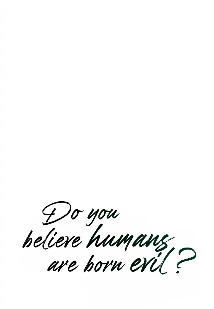 Do You Believe Humans Are Born Evil - Page 30