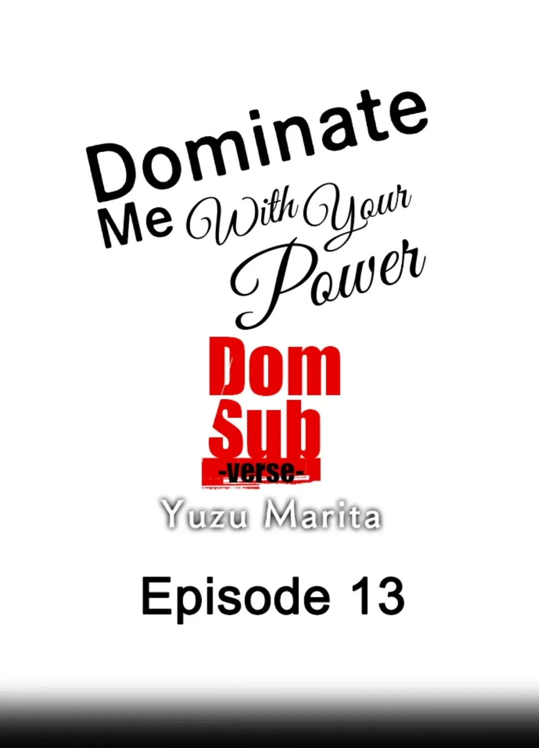 Dominate Me With Your Power －Dom/sub-Verse － Chapter 13 page 1 - MangaKakalot