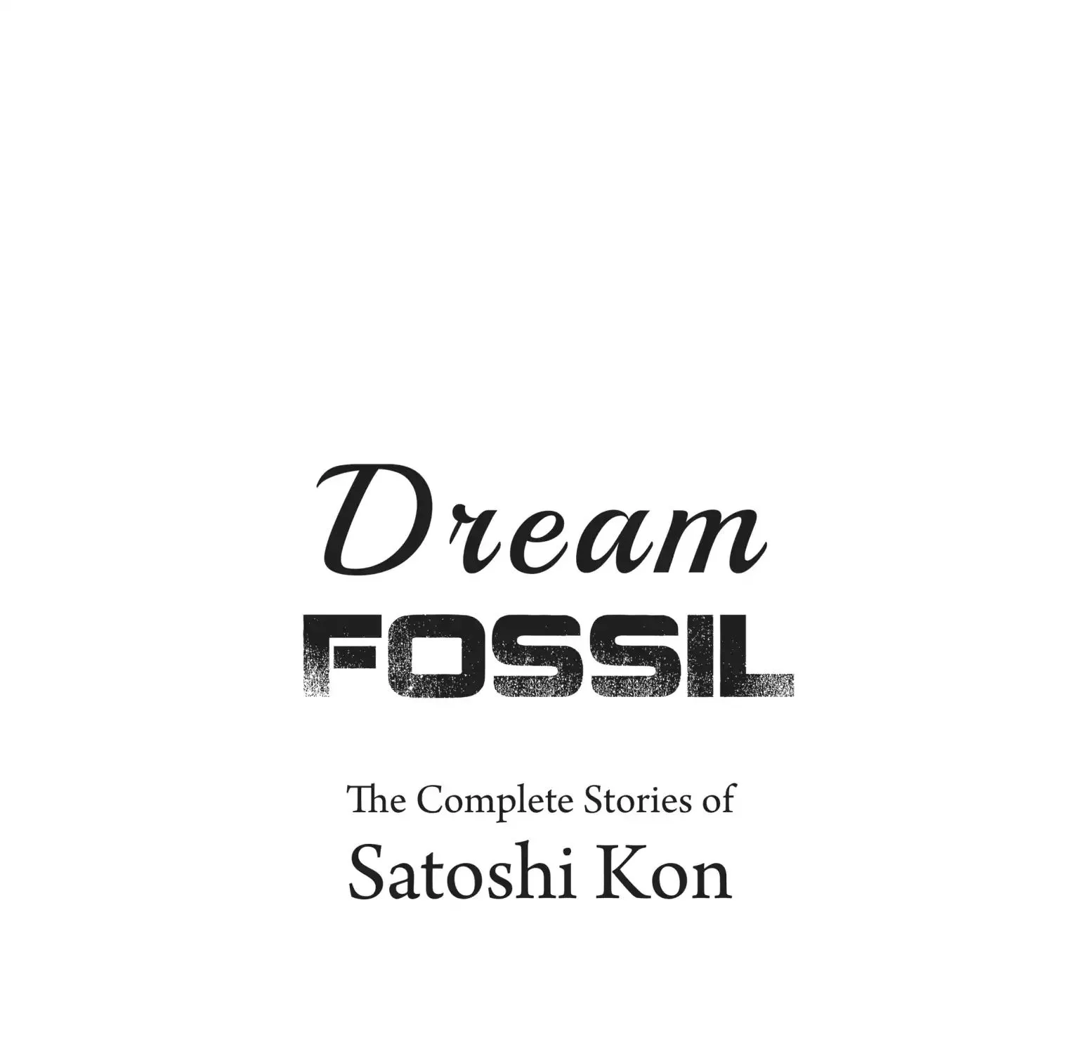 Dream Fossil Chapter 1 page 3 - MangaKakalot