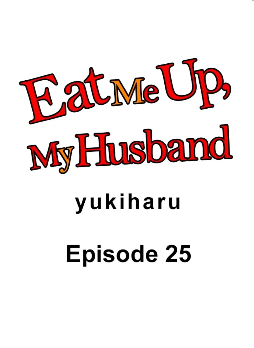 Eat Me Up, My Husband Chapter 25 page 1 - MangaNato