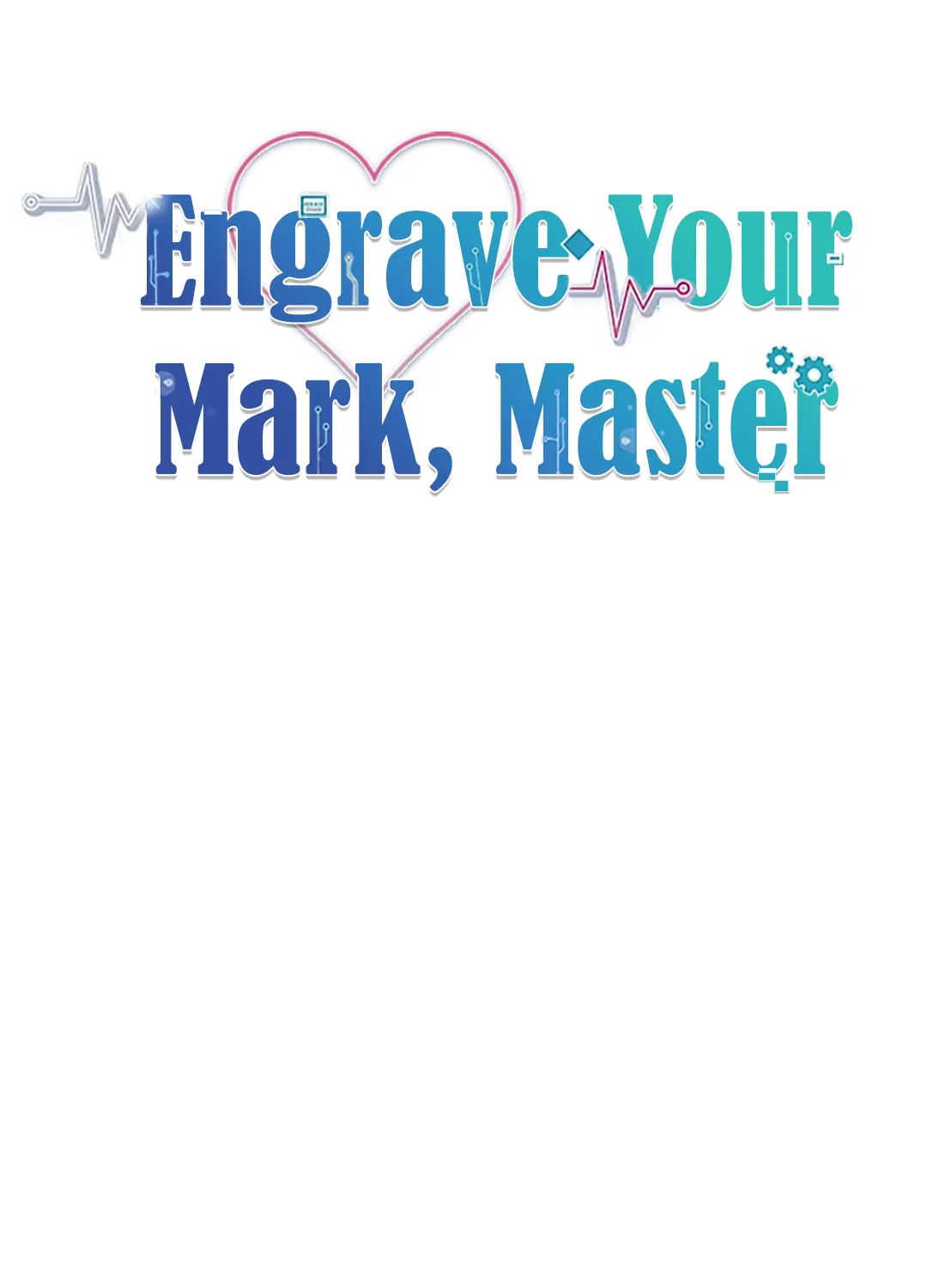 Engrave Your Mark, Master - Page 89