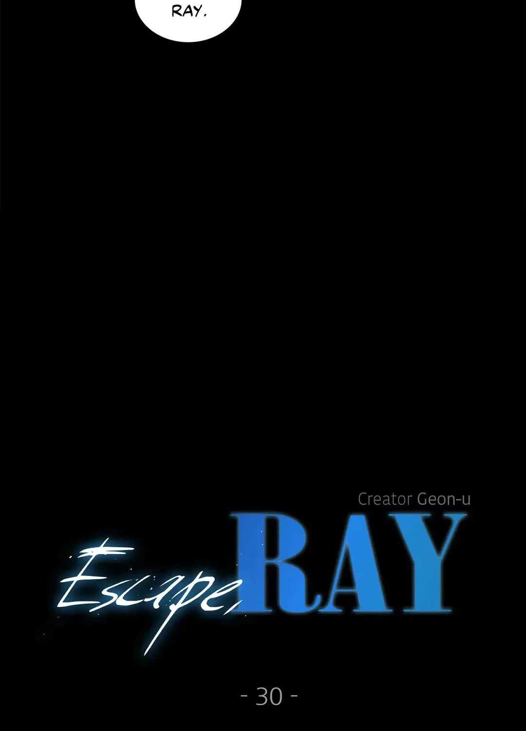 Escape, Ray Chapter 30.1 page 37 - MangaKakalot