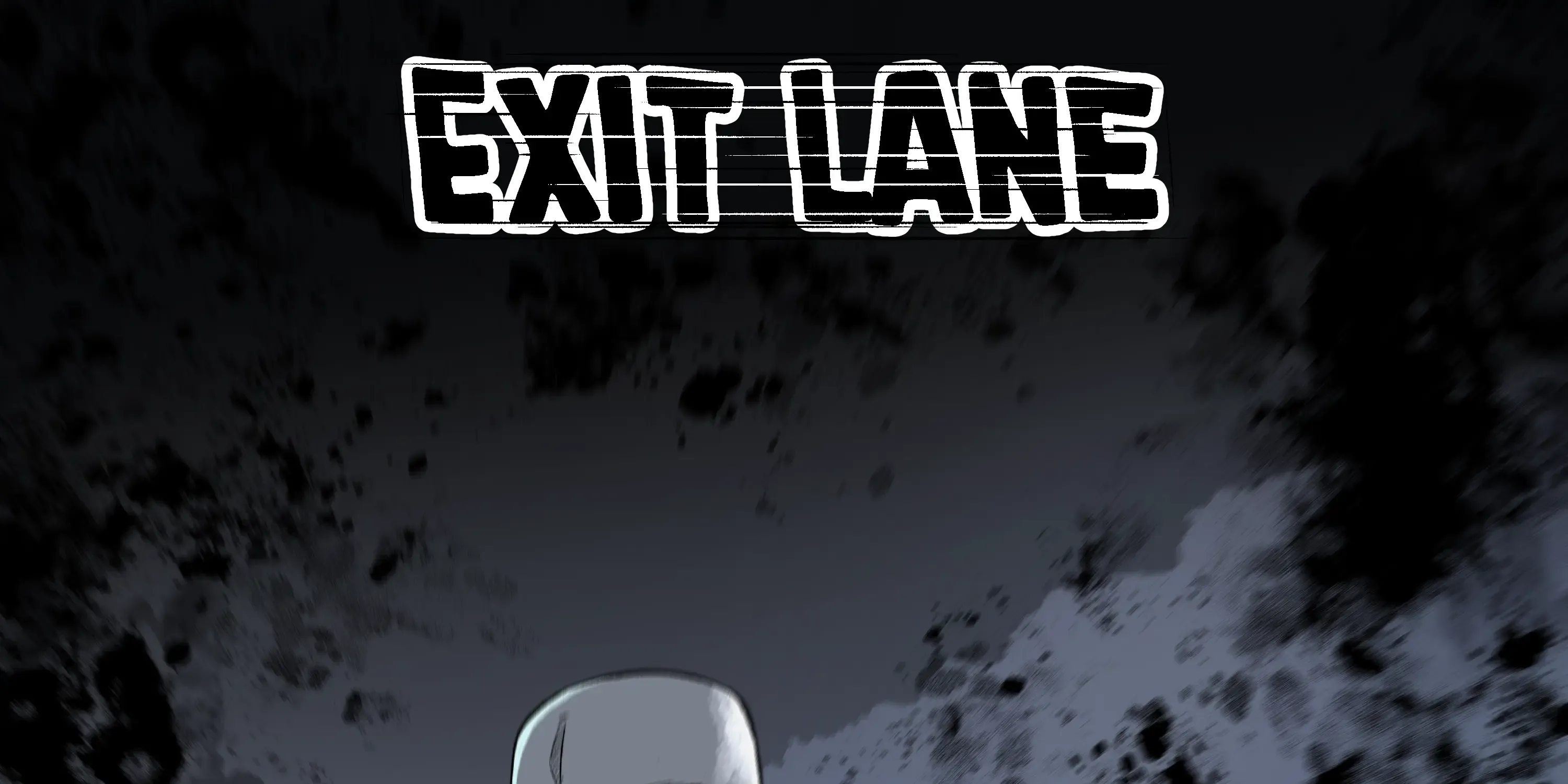 Exit Lane Chapter 3 page 1 - MangaKakalot