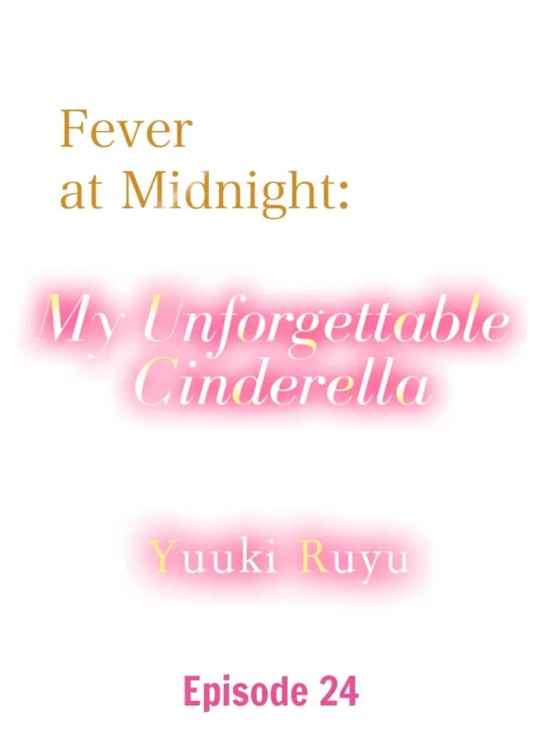 Fever at Midnight: My Unforgettable Cinderella - Page 1