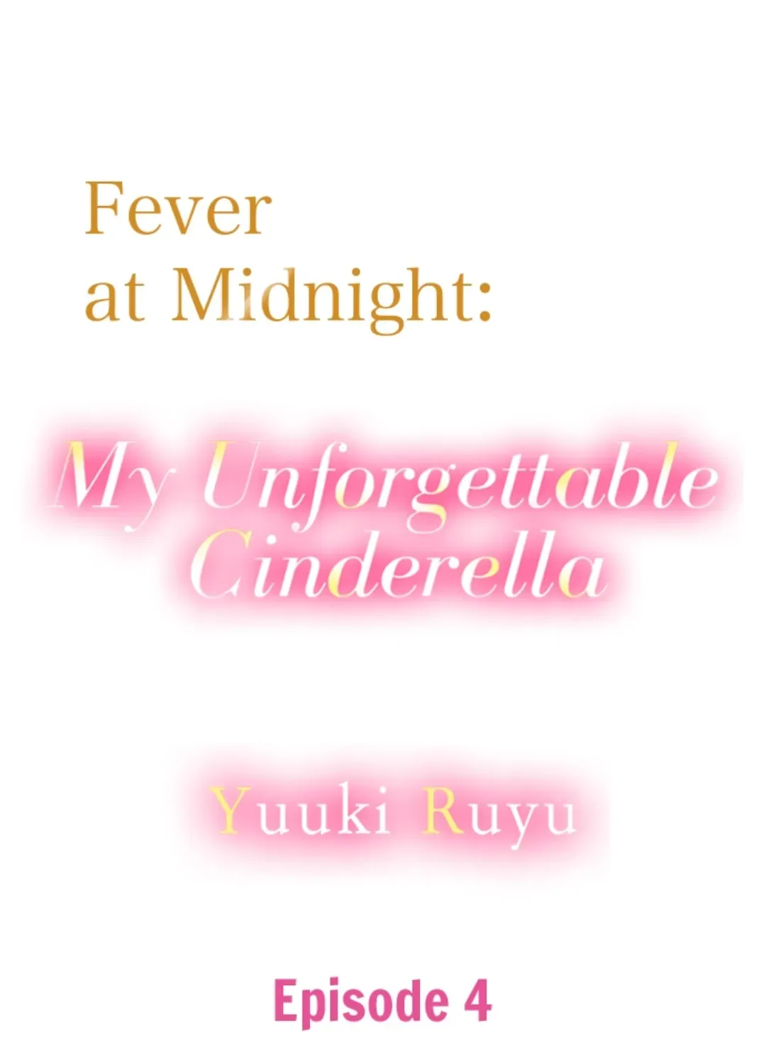 Fever at Midnight: My Unforgettable Cinderella - Page 2