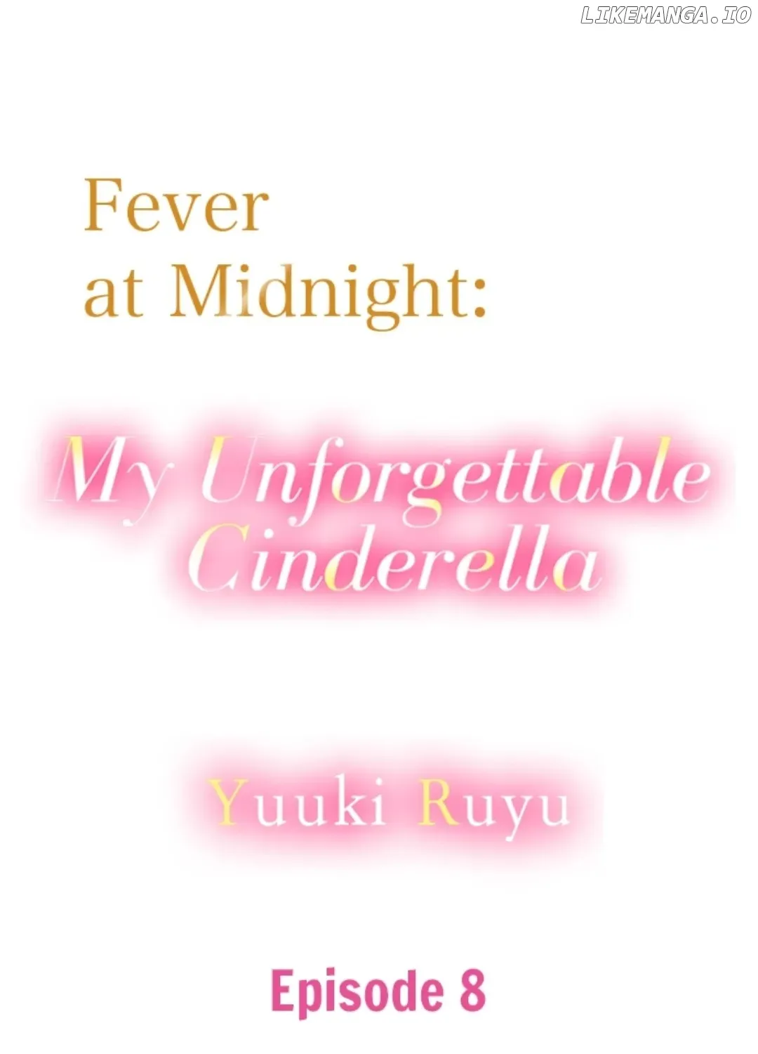 Fever at Midnight: My Unforgettable Cinderella Chapter 8 page 3 - MangaKakalot